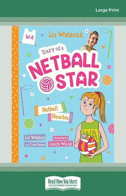 Netball Newbie (Diary of a Netball Star #1) by Fiona Harris