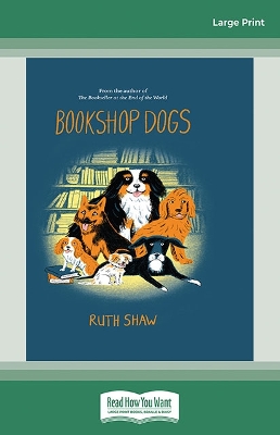 Bookshop Dogs by Ruth Shaw
