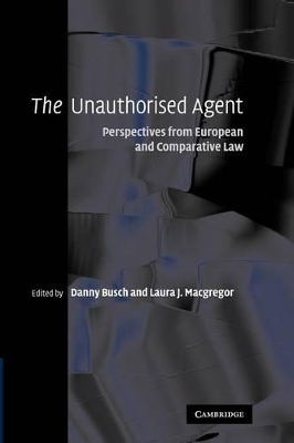 The Unauthorised Agent by Danny Busch