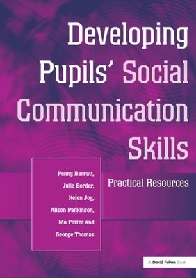 Developing Pupils Social Communication Skills book