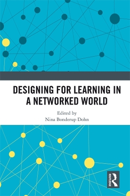 Designing for Learning in a Networked World book