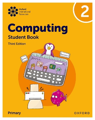 Oxford International Primary Computing: Student Book 2 book