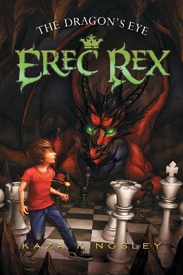 Erec Rex #1: The Dragon's Eye book