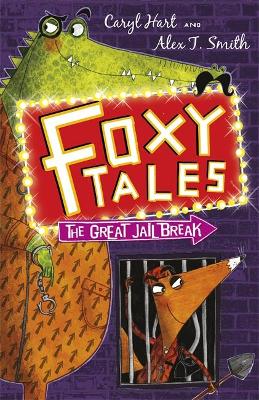 Foxy Tales: The Great Jail Break book