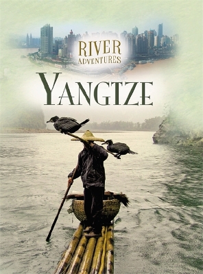River Adventures: The Yangtze book