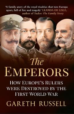 The Emperors by Gareth Russell