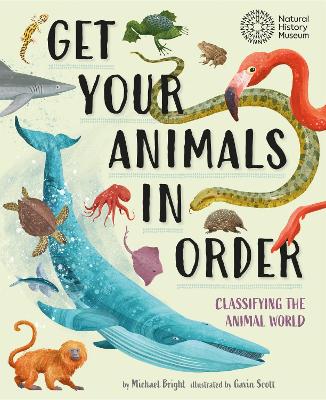 Get Your Animals in Order: Classifying the Animal World book