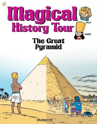 Magical History Tour Vol. 1: The Great Pyramid book
