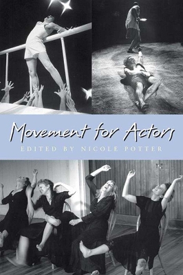 Movement for Actors by Nicole Potter