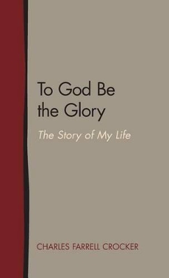 To God Be the Glory book