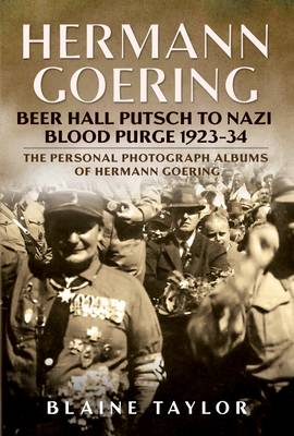 Hermann Goering by Blaine Taylor