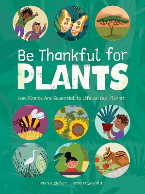 Be Thankful for Plants book