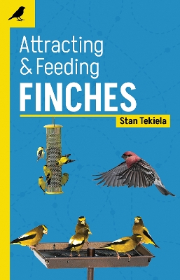 Attracting & Feeding Finches book