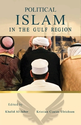 Political Islam in the Gulf Region book