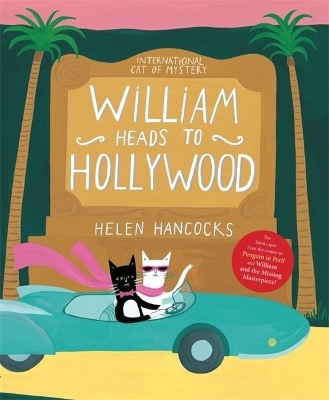 William Heads to Hollywood by Helen Hancocks