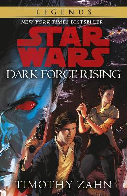 Dark Force Rising: Book 2 (Star Wars Thrawn trilogy) book