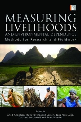 Measuring Livelihoods and Environmental Dependence by Arild Angelsen