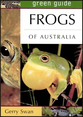 Green Guide: Frogs of Australia book
