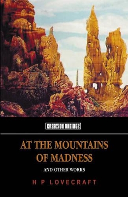 At The Mountains Of Madness by H.P. Lovecraft