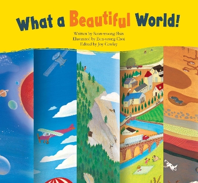 What a Beautiful World!: The Earth's Layers book