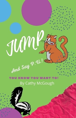 Jump and Say P.U.! book