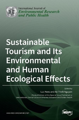 Sustainable Tourism and Its Environmental and Human Ecological Effects book