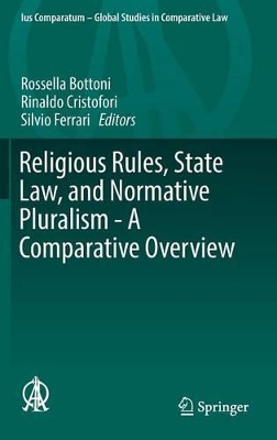 Religious Rules, State Law, and Normative Pluralism - A Comparative Overview book