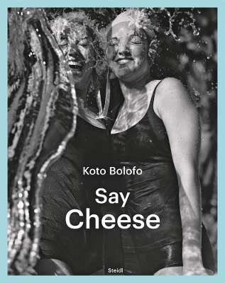 Koto Bolofo: Say Cheese book