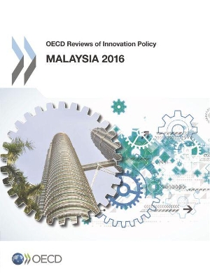 Malaysia 2016 by Organisation for Economic Co-operation and Development