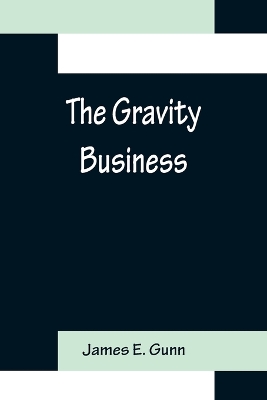 The Gravity Business book