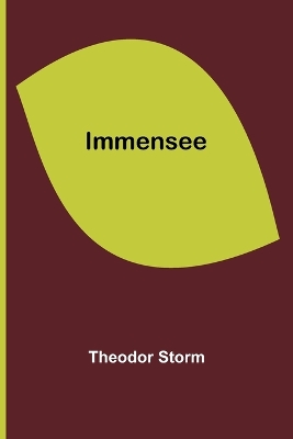 Immensee by Theodor Storm