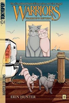 Warriors Manga: Graystripe's Adventure #3: Warrior's Return book