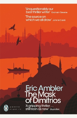 Mask of Dimitrios by Eric Ambler