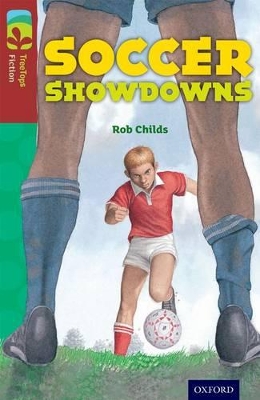 Oxford Reading Tree TreeTops Fiction: Level 15: Soccer Showdowns book