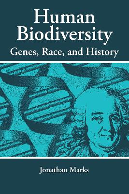 Human Biodiversity by Jonathan Marks