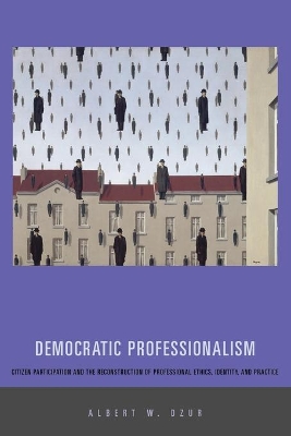 Democratic Professionalism book