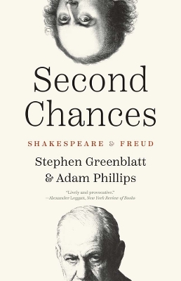 Second Chances: Shakespeare and Freud book