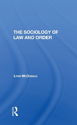 Sociology Of Law & Order book