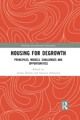 Housing for Degrowth: Principles, Models, Challenges and Opportunities book
