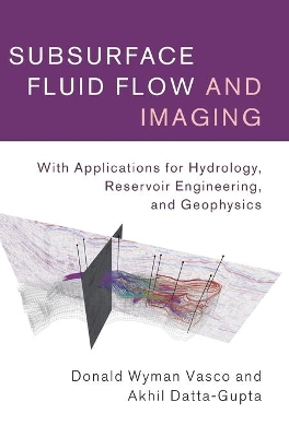 Subsurface Fluid Flow and Imaging book