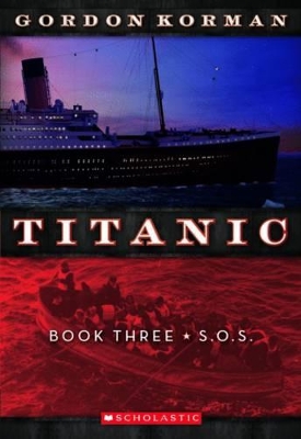 Titanic: #3 S.O.S. book