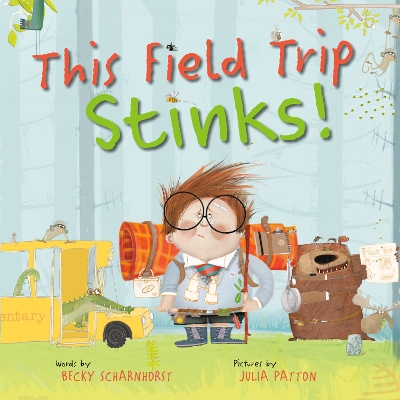 This Field Trip Stinks! book