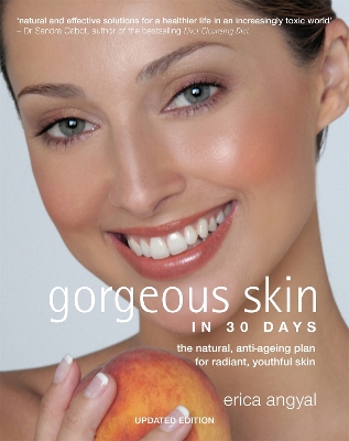 Gorgeous Skin in 30 Days book