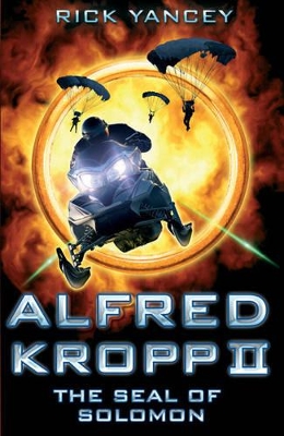 Seal of Solomon: Alfred Kropp 2 by Rick Yancey