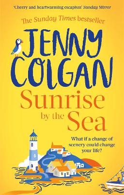 Sunrise by the Sea: An escapist, sun-filled summer read by the Sunday Times bestselling author book