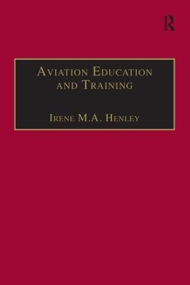 Aviation Education and Training: Adult Learning Principles and Teaching Strategies book