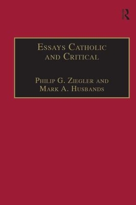 Essays Catholic and Critical: By George P. Schner, SJ book