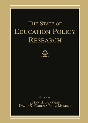 The State of Education Policy Research by Susan H. Fuhrman