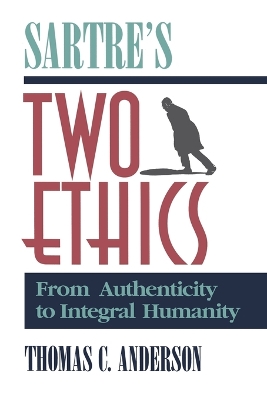 Sartre's Two Ethics book