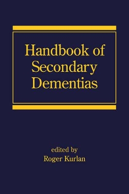 Handbook of Secondary Dementias book
